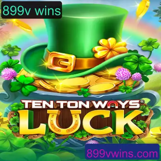 Descubra o Fascinante Mundo de TenTonWaysLuck e as Surpreendentes '899v Wins'